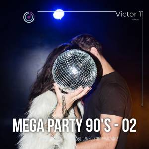 Mega Party 90 — Pakiet 02 HIT RADIO